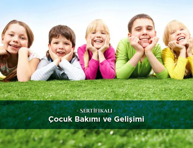 Çocuk Bakımı ve Gelişimi | Antalya ve Manavgat Kursları | Kariyer Eğitim Merkezi